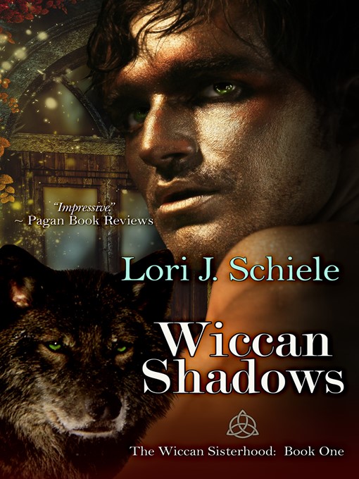 Title details for Wiccan Shadows by Lori J. Schiele - Available